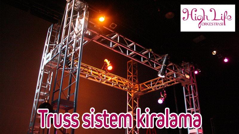 Truss sistem kiralama